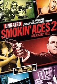 Smokin' Aces 2: Assassins' Ball (2010)