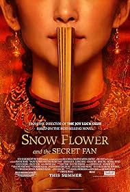 Snow Flower and the Secret Fan (2011)