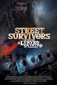 Street Survivors: The True Story of the Lynyrd Skynyrd Plane Crash (2020)