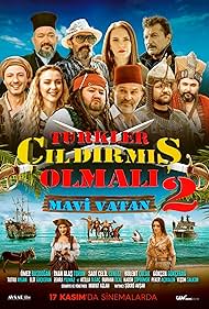 Türkler Çıldırmış Olmalı 2: Mavi Vatan (2024)