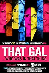 That Gal... Who Was in That Thing: That Guy 2 (2015)