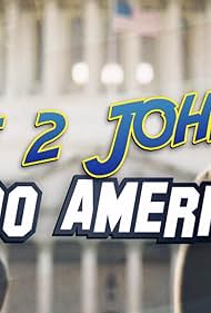 The 2 Johnnies Do America (2020)