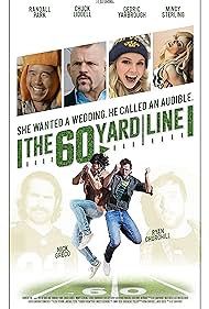 The 60 Yard Line (2017)