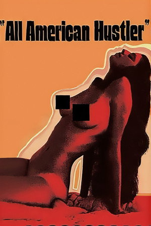 The All American Hustler (1972)