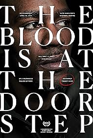 The Blood Is at the Doorstep (2017)