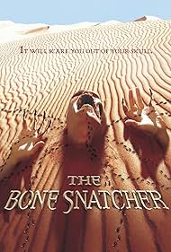 The Bone Snatcher (2004)