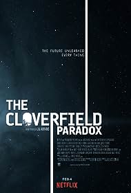 The Cloverfield Paradox (2018)