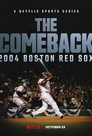 The Comeback: 2004 Boston Red Sox (2024)