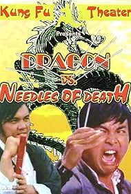 The Dragon vs. Needles of Death (1975)