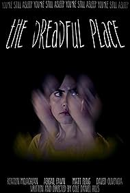 The Dreadful Place (2025)