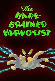 The Hare-Brained Hypnotist (1942)