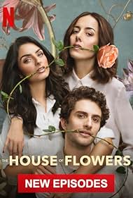 The House of Flowers (2018)