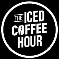 The Iced Coffee Hour (2022)