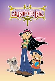 The Life and Times of Juniper Lee (2005)