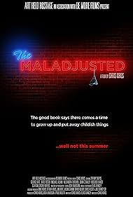 The Maladjusted (2013)