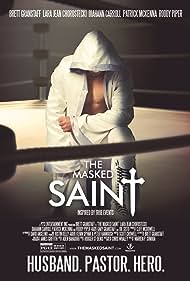 The Masked Saint (2016)