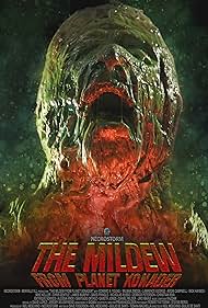 The Mildew from Planet Xonader (2015)