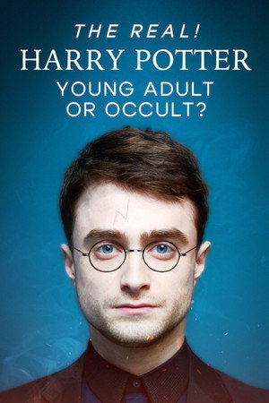 The Real! Harry Potter - Young Adult or Occult? (2024)
