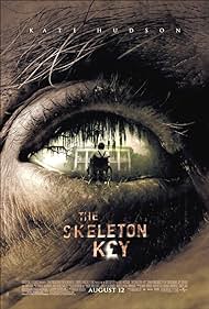 The Skeleton Key (2005)