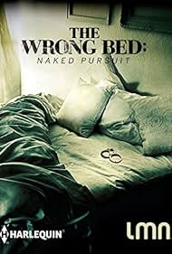 The Wrong Bed: Naked Pursuit (2017)