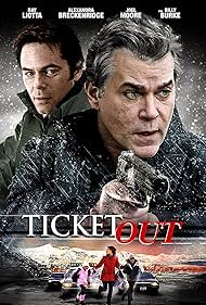 Ticket Out (2012)