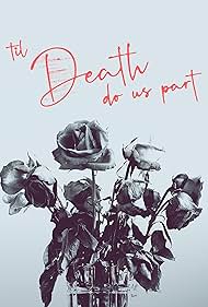 Til Death Do Us Part (2019) 2019