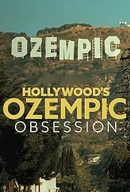 TMZ Presents: Hollywood's Ozempic Obsession (2024)