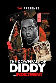 TMZ Presents: The Downfall of Diddy: The Indictment (2024)