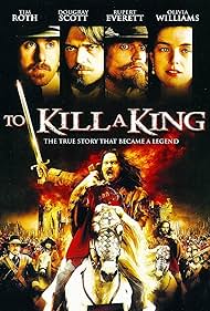 To Kill a King (2003)