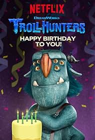 Trollhunters: Happy Birthday to You! (2017)