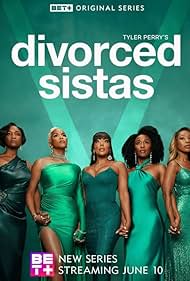 Tyler Perry's Divorced Sistas (2025)