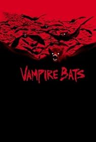 Vampire Bats (2005)