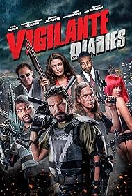 Vigilante Diaries (2016)