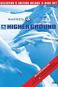 Warren Miller's Higher Ground (2005)