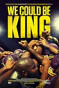 We Could Be King (2014)