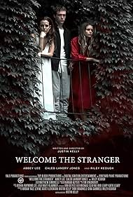 Welcome the Stranger (2018)