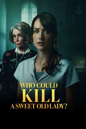 Who Could Kill a Sweet Old Lady (2026)