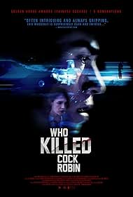 Who Killed Cock Robin? (2017)