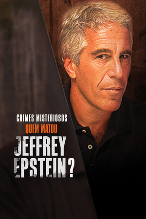 Who Killed Jeffrey Epstein? (TV Special 2020) 2020