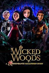 Wicked Woods: A Descendants Halloween Story (2019)