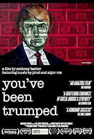 You've Been Trumped (2011)